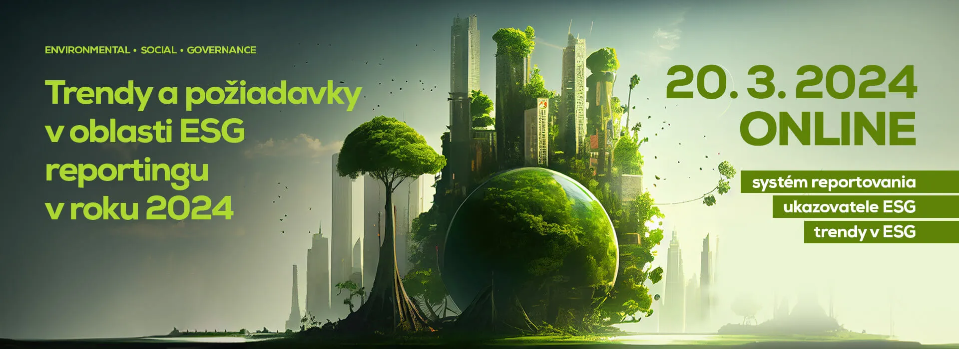 Trendy a po�iadavky v oblasti ESG reportingu v roku 2024 